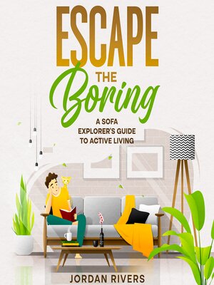 cover image of Escape the Boring